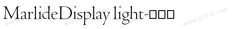 MarlideDisplay light字体转换